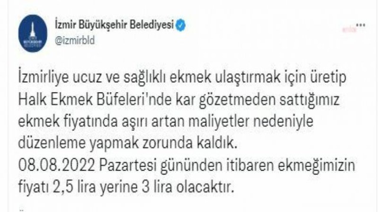 İZMİR'DE HALK EKMEK 3 LİRA OLACAK