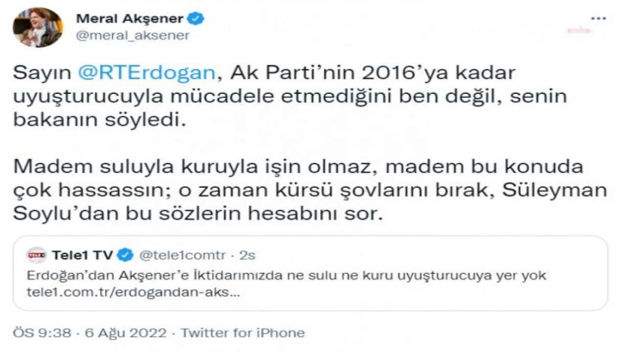 AKŞENER, ERDOĞAN’A YANIT VERDİ: “MADEM SULUYLA KURUYLA İŞİN OLMAZ, MADEM BU KONUDA ÇOK HASSASSIN; O ZAMAN KÜRSÜ ŞOVLARINI BIRAK, SÜLEYMAN SOYLU’DAN BU SÖZLERİN HESABINI SOR”