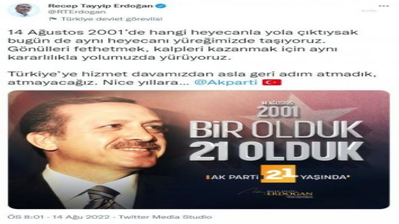 ERDOĞAN: 14 AĞUSTOS 2001’DE HANGİ HEYECANLA YOLA ÇIKTIYSAK BUGÜN DE AYNI HEYECANI YÜREĞİMİZDE TAŞIYORUZ