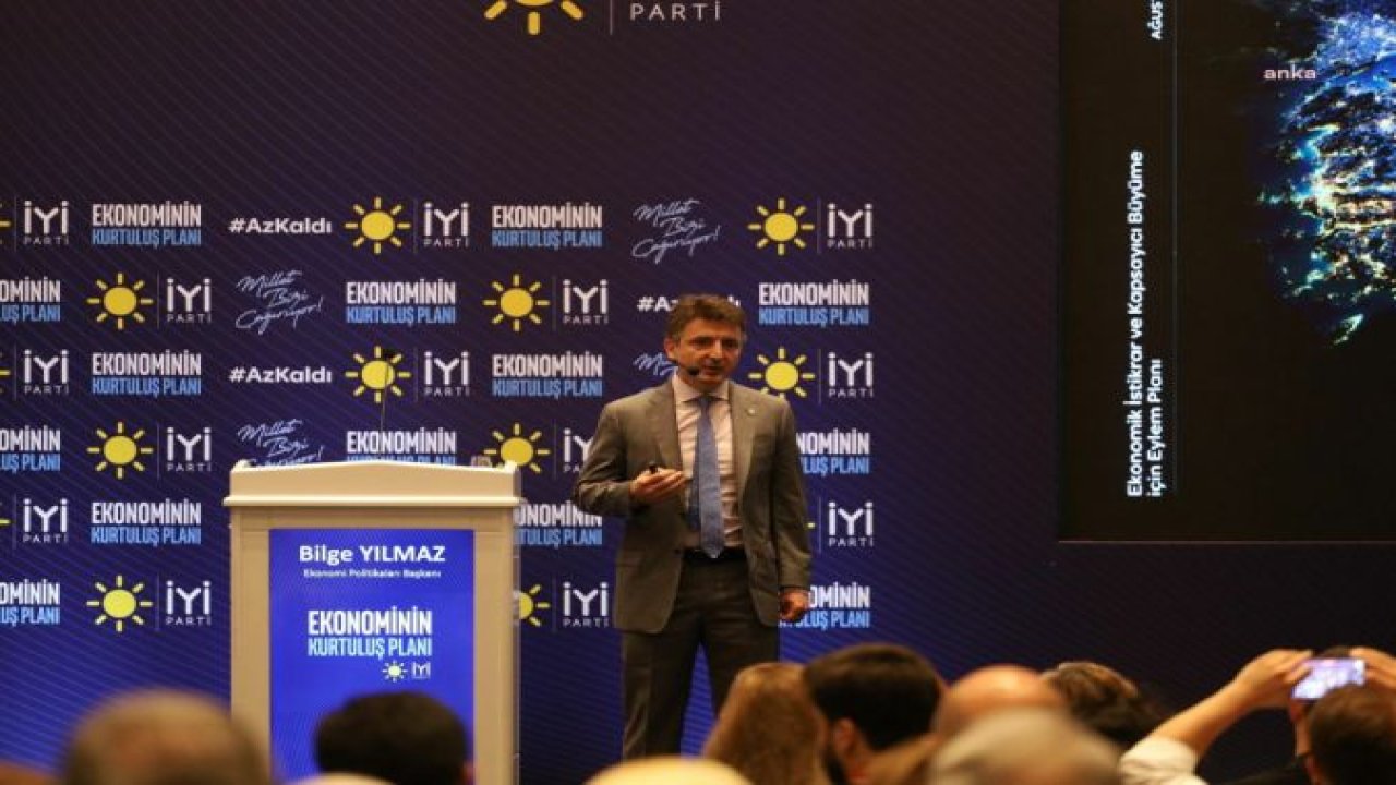 İYİ PARTİ EKONOMİ POLİTİKALARI BAŞKANI YILMAZ: MERKEZ BANKALARI ÖNGÖRÜLÜR VE GÜVENİLİR OLMAK ZORUNDA