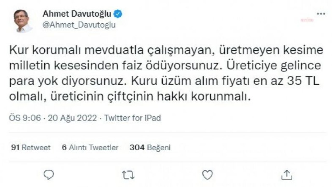 DAVUTOĞLU: KURU ÜZÜM ALIM FİYATI EN AZ 35 TL OLMALI, ÜRETİCİNİN ÇİFTÇİNİN HAKKI KORUNMALI