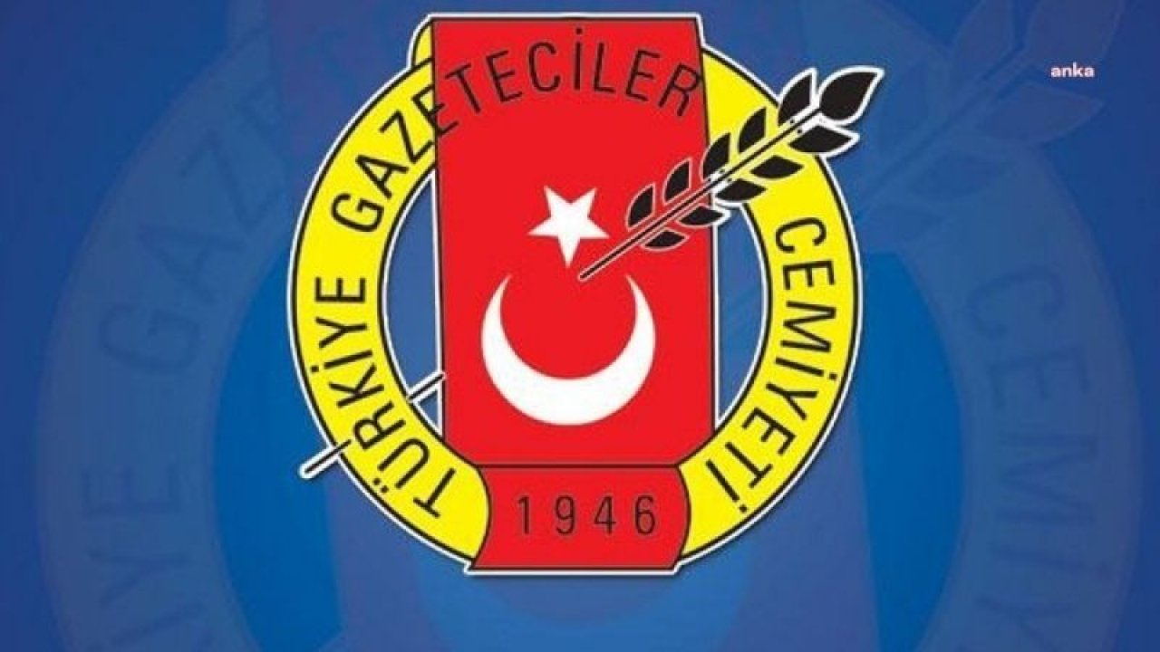 TÜRKİYE GAZETECİLER CEMİYETİ: GAZETECİ-POLİS İLİŞKİLERİNDE HUKUKSAL SINIRLAR AŞILMAMALIDIR