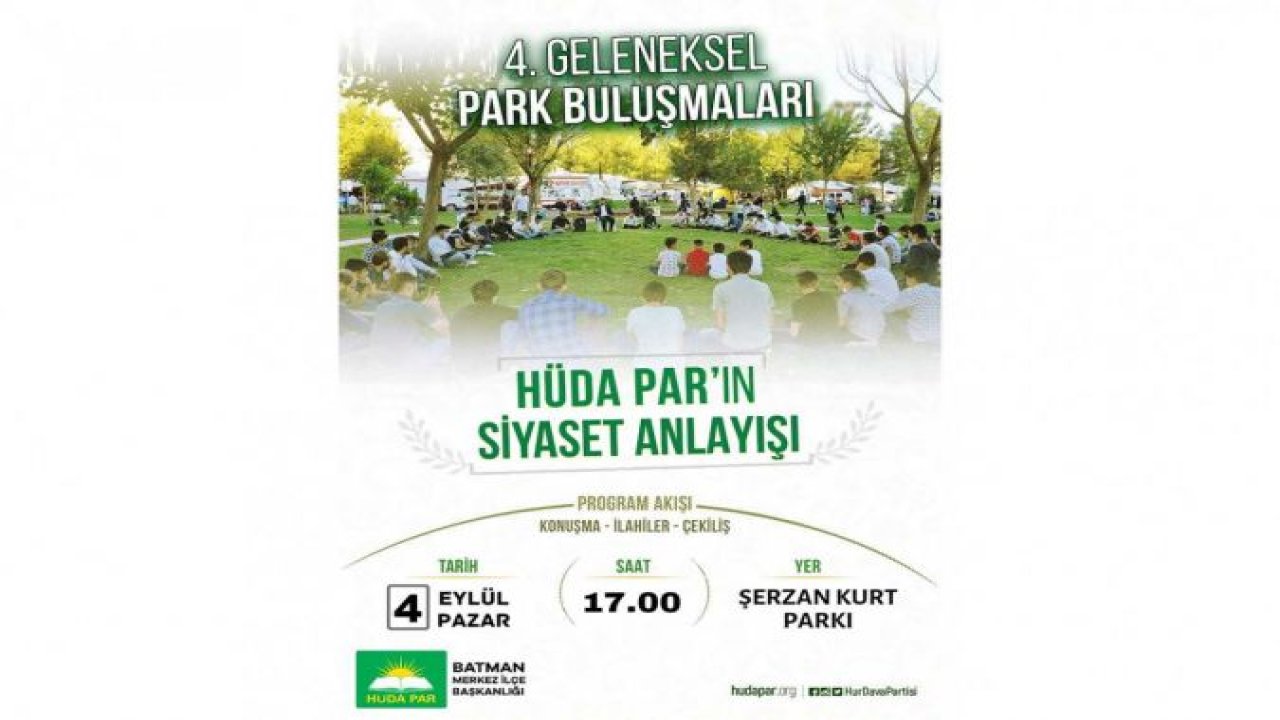 HÜDA PAR’ın Batman’da düzenleyeceği park programına davet