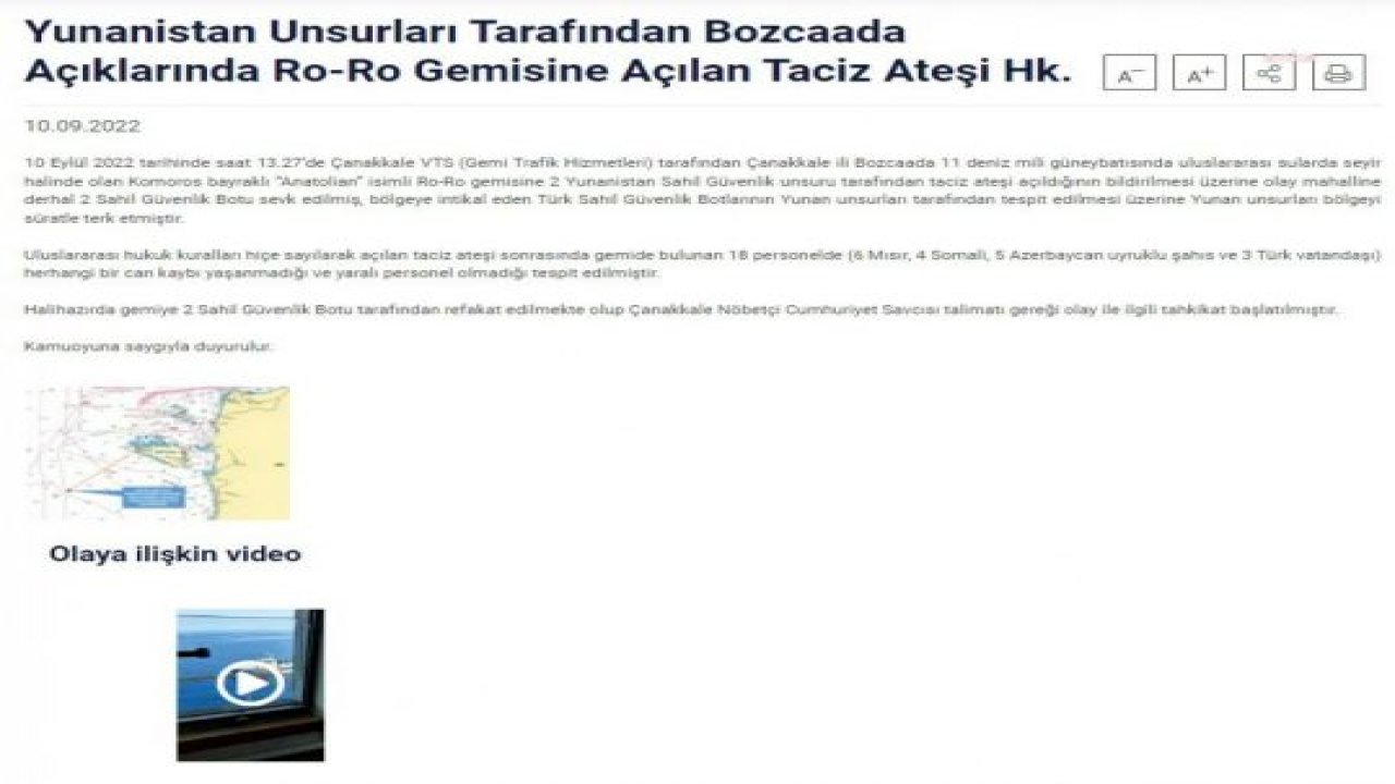 SAHİL GÜVENLİK KOMUTANLIĞI: 2 YUNANİSTAN SAHİL GÜVENLİK UNSURU, ULUSLARARASI SULARDA SEYİR HALİNDE OLAN GEMİYE BOZCAADA AÇIKLARINDA TACİZ ATEŞİ AÇTI