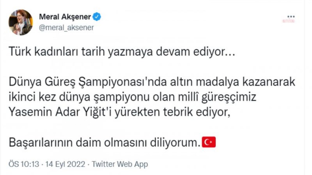 MERAL AKŞENER, GÜREŞTE DÜNYA ŞAMPİYONU OLAN YASEMİN ADAR YİĞİT’İ KUTLADI