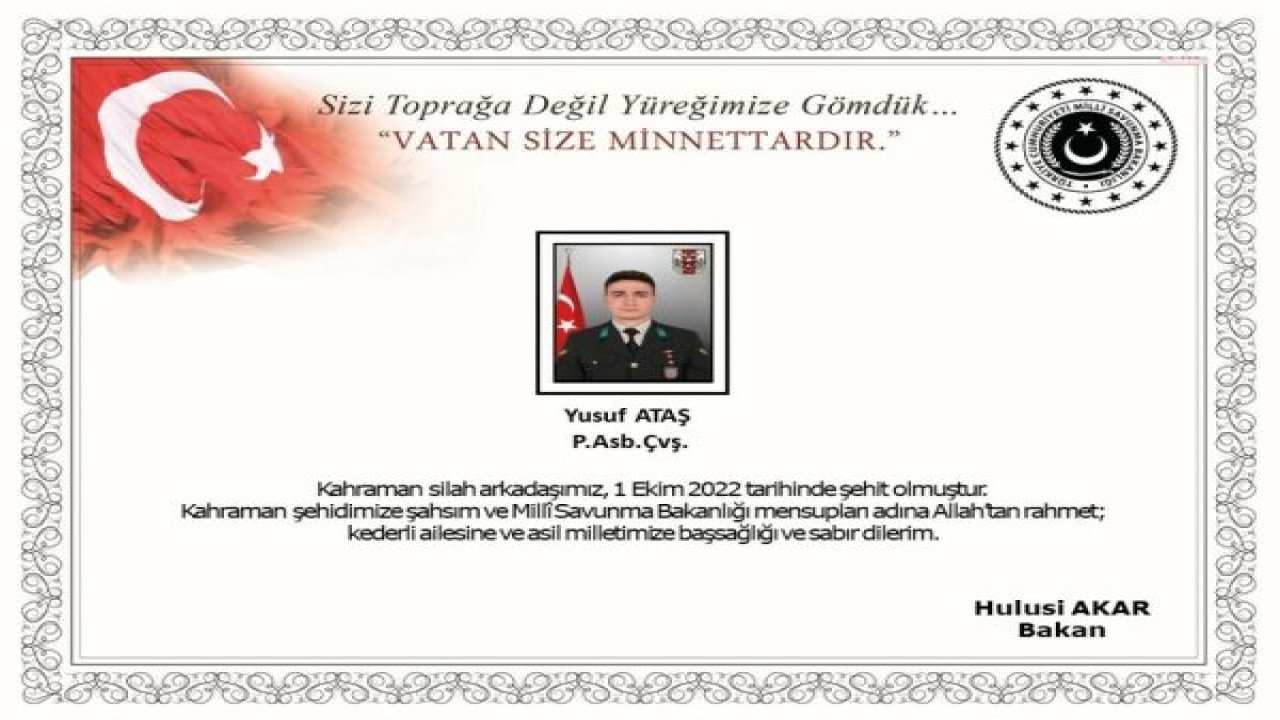 MSB: PİYADE ASTSUBAY ÇAVUŞ YUSUF ATAŞ, ŞEHİT OLDU