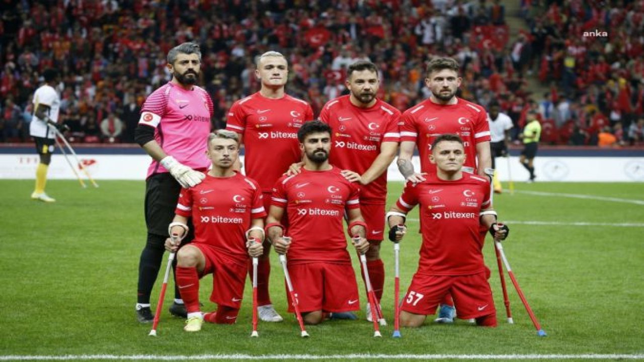 SİYASETÇİLER, AMPUTE FUTBOL MİLLİ TAKIMI'NI KUTLADI