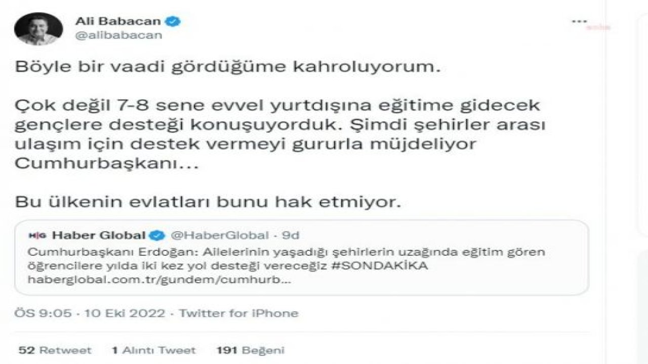 BABACAN'DAN ERDOĞAN'A: "BÖYLE BİR VAADİ GÖRDÜĞÜME KAHROLUYORUM"