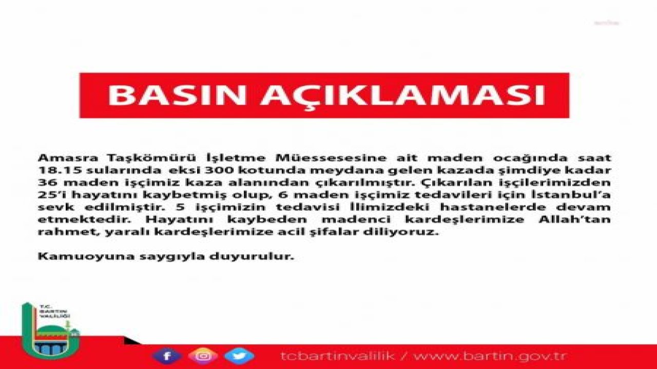 BARTIN’DA MADEN FACİASI… BARTIN VALİLİĞİ: 25 MADEN İŞÇİSİ HAYATINI KAYBETTİ