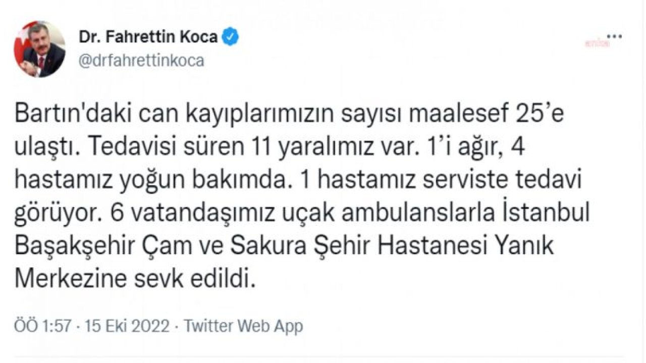 BARTIN’DA MADEN FACİASI… SAĞLIK BAKANI KOCA: BARTIN'DAKİ CAN KAYIPLARIMIZIN SAYISI MAALESEF 25’E ULAŞTI. TEDAVİSİ SÜREN 11 YARALIMIZ VAR