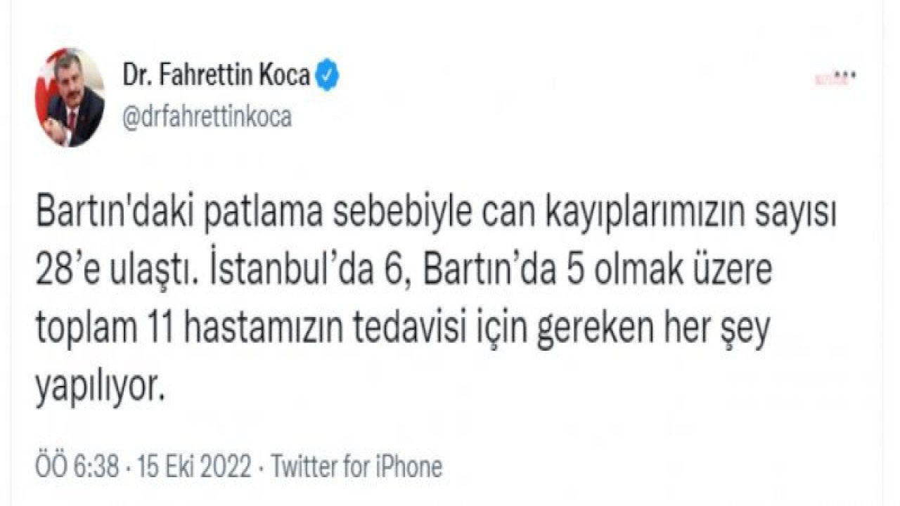 BARTIN’DA MADEN FACİASI… SAĞLIK BAKANI KOCA: “CAN KAYIPLARIMIZIN SAYISI 28’E ULAŞTI”