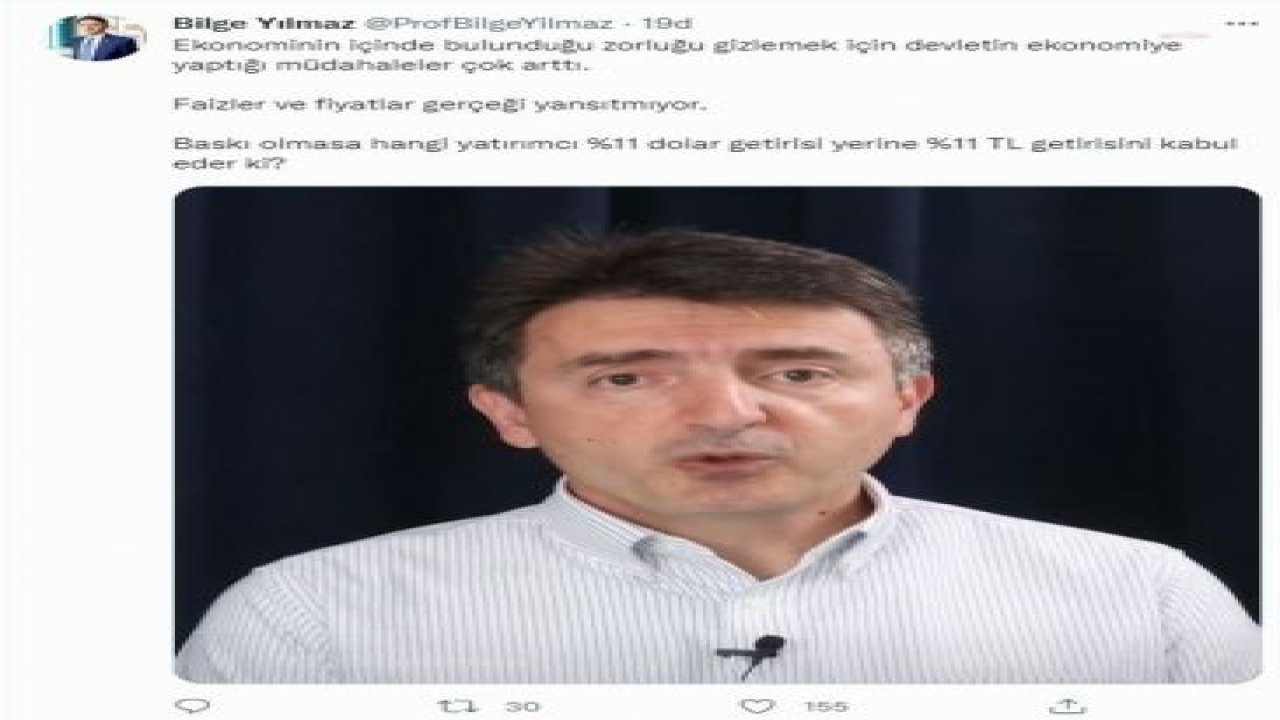 BİLGE YILMAZ: EKONOMİNİN İÇİNDE BULUNDUĞU ZORLUĞU GİZLEMEK İÇİN DEVLETİN EKONOMİYE YAPTIĞI MÜDAHALELER ÇOK ARTTI