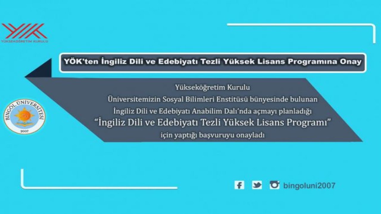 YÖK’ten Bingöl Üniversitesinin "İngiliz Dili ve Edebiyatı Tezli Yüksek Lisans Programı"na onay