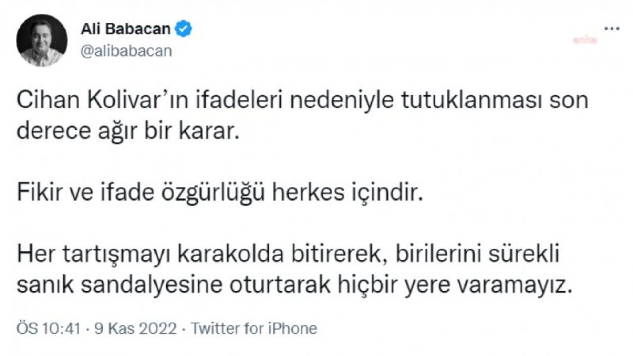 BABACAN: CİHAN KOLİVAR’IN İFADELERİ NEDENİYLE TUTUKLANMASI SON DERECE AĞIR BİR KARAR. BİRİLERİNİ SÜREKLİ SANIK SANDALYESİNE OTURTARAK HİÇBİR YERE VARAMAYIZ