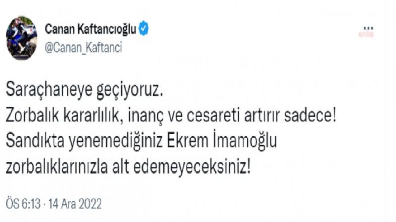 CANAN KAFTANCIOĞLU: SANDIKTA YENEMEDİĞİNİZ EKREM İMAMOĞLU'NU ZORBALIKLARINIZLA ALT EDEMEYECEKSİNİZ