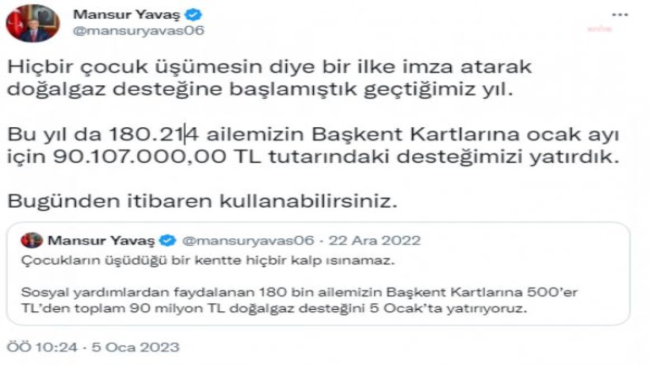 MANSUR YAVAŞ: “BU YIL DA 180 BİN 214 AİLEMİZİN BAŞKENT KARTLARINA OCAK AYI İÇİN 90 MİLYON TL TUTARINDAKİ DESTEĞİMİZİ YATIRDIK"