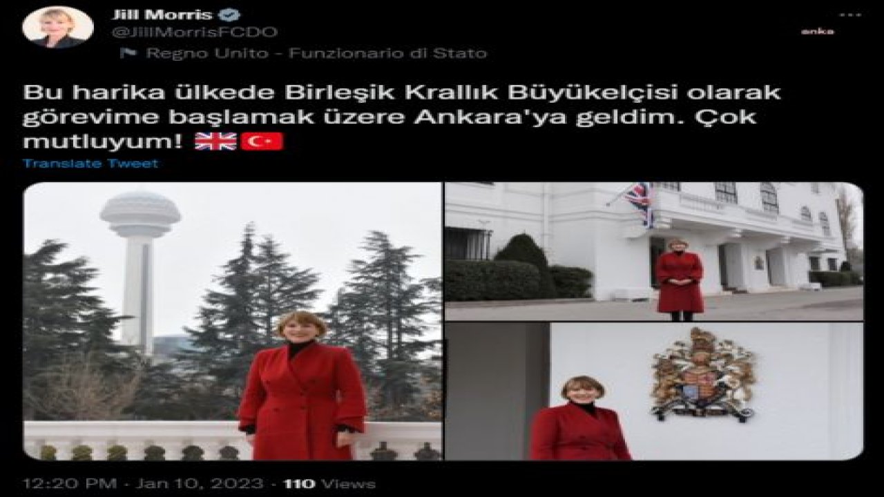 BİRLEŞİK KRALLIK'IN YENİ BÜYÜKELÇİSİ JILL MORRIS ANKARA'DA