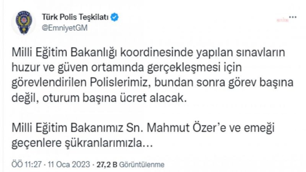 MEB’İN SINAVLARINDA GÖREVLENDİRİLEN POLİSLER ARTIK OTURUM BAŞINA ÜCRET ALACAK