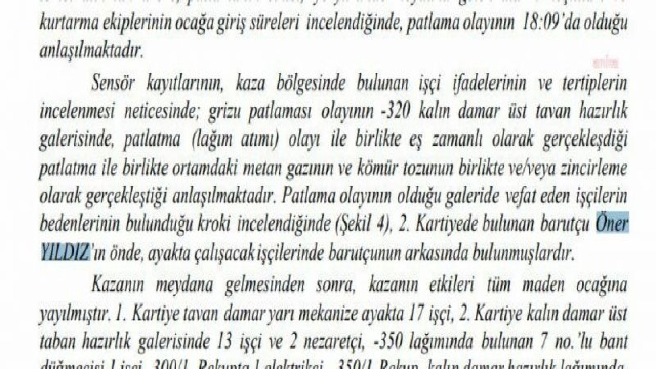 TTK YÖNETİCİLERİNİN SORUMLULAR ARASINDA GÖSTERDİĞİ BARUTÇULARDAN ÖNER YILDIZ, AMASRA MADEN FACİASI FEZLEKESİNDE SUÇLANMIYOR: MADENCİLER, YAŞAMINI YİTİREN BARUTÇU İÇİN “DİKKATLİ, İŞİNİ LAYIKIYLA YAPAN BİR ARKADAŞIM” DİYOR