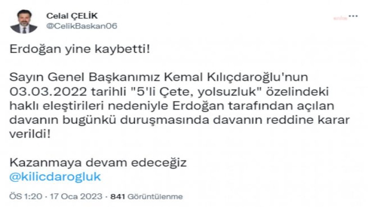 KILIÇDAROĞLU’NUN AVUKATI ÇELİK, ERDOĞAN’IN AÇTIĞI 1 MİLYON TL'LİK TAZMİNAT DAVASININ REDDEDİLDİĞİNİ DUYURDU: “KAZANMAYA DEVAM EDECEĞİZ”