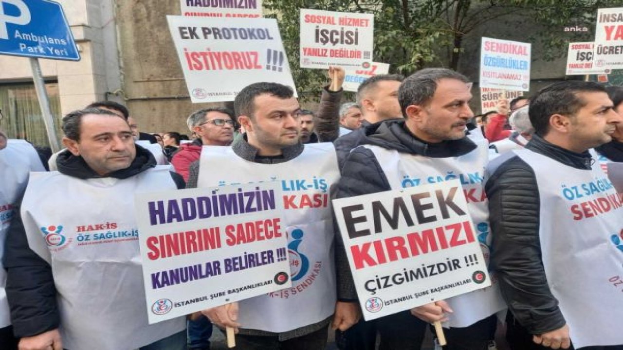 ÖZ SAĞLIK İŞ SENDİKASI, İSTANBUL AİLE VE SOSYAL İL HİZMETLER MÜDÜRLÜĞÜ ÖNÜNDE: “SOSYAL HİZMET EMEKÇİSİ ASGARİ ÜCRET SEVİYESİNE MAHKÛM EDİLMİŞLERDİR”