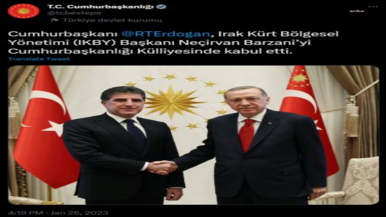 CUMHURBAŞKANI ERDOĞAN, IKBY BAŞKANI BARZANİ İLE GÖRÜŞTÜ