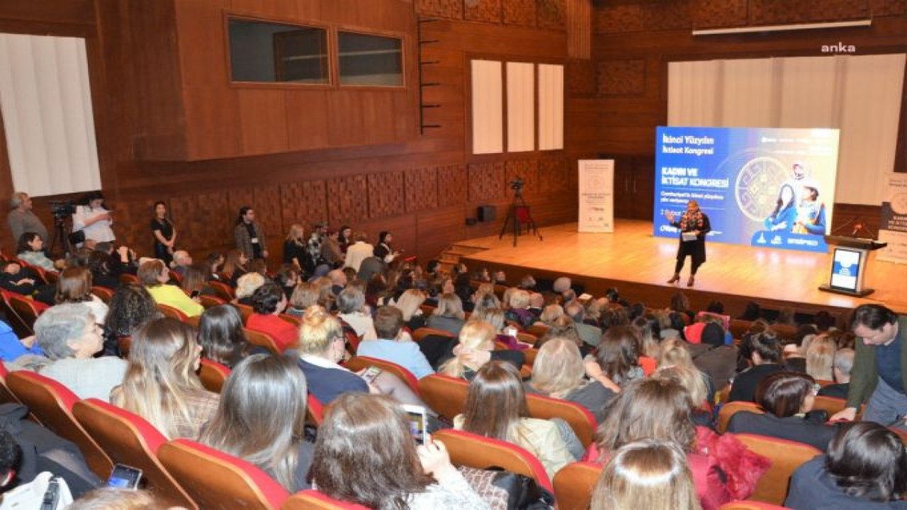 İZMİR’DE KADIN VE İKTİSAT FORUMU YAPILDI: "BUGÜN TÜRKİYE’DE HER ÜÇ KADININ BİRİSİ İŞSİZ"