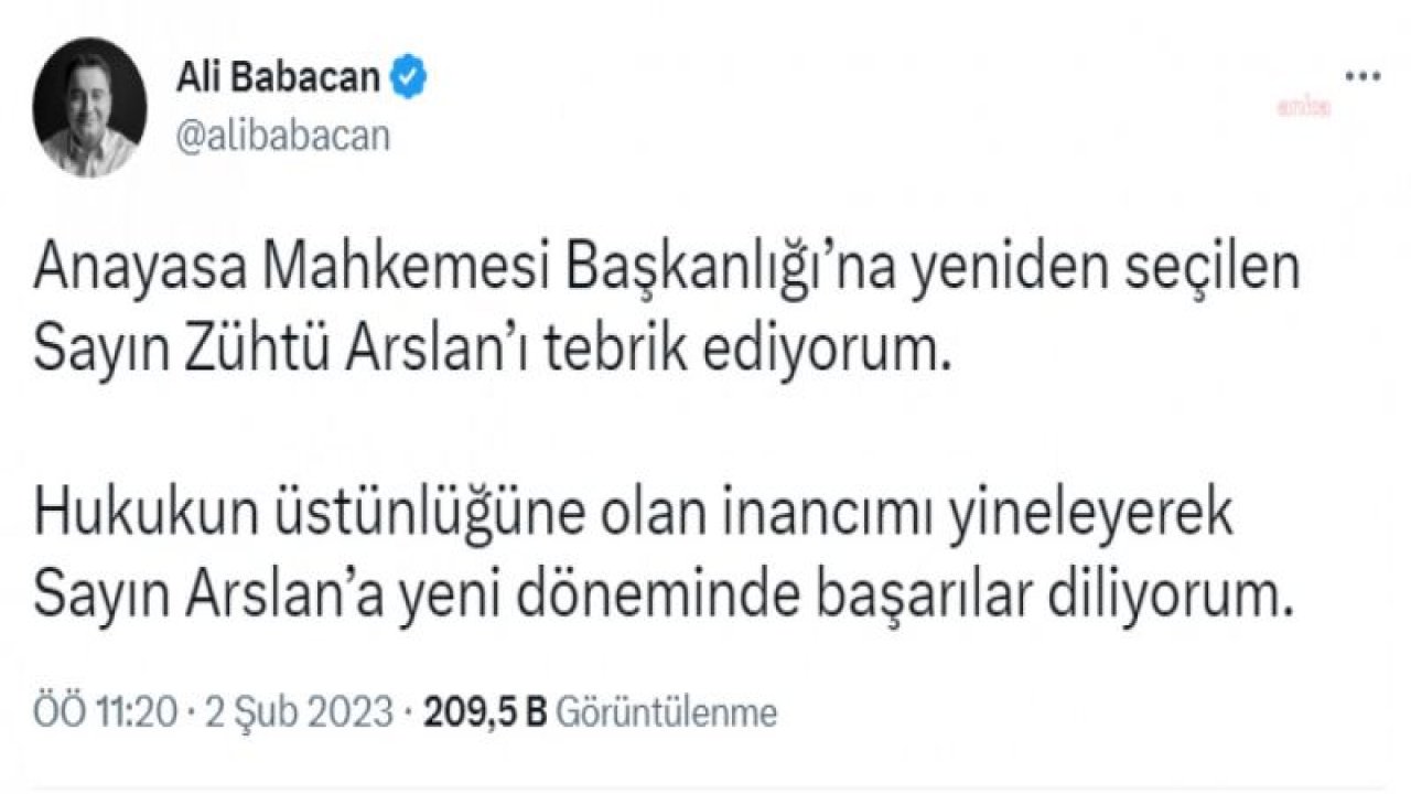 BABACAN, AYM BAŞKANLIĞINA YENİDEN SEÇİLEN ZÜHTÜ ARSLAN’I TEBRİK ETTİ