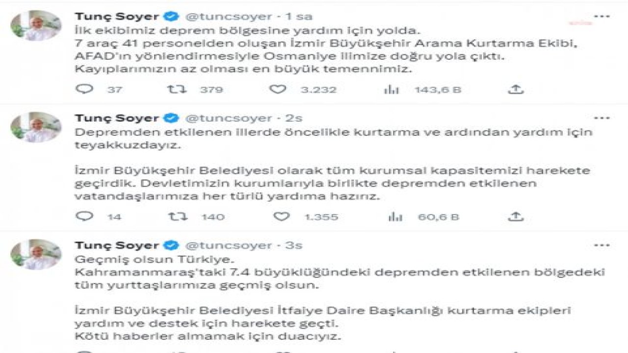 7,4 BÜYÜKLÜĞÜNDEKİ DEPREM 10 İLİ VURDU... TUNÇ SOYER: "7 ARAÇ 41 PERSONELDEN OLUŞAN İZMİR BÜYÜKŞEHİR EKİBİ, AFAD'IN YÖNLENDİRMESİYLE OSMANİYE İLİMİZE DOĞRU YOLA ÇIKTI"