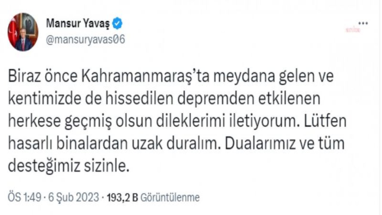 MANSUR YAVAŞ: “LÜTFEN HASARLI BİNALARDAN UZAK DURALIM"