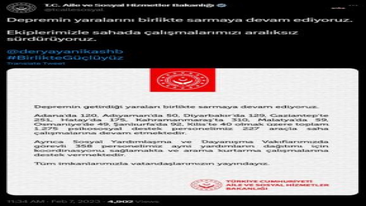 7,7 BÜYÜKLÜĞÜNDEKİ DEPREM 10 İLİ VURDU… AİLE VE SOSYAL HİZMETLER BAKANLIĞI: BİN 275 PSİKOSOSYAL DESTEK PERSONELİ DEPREM BÖLGESİNDE