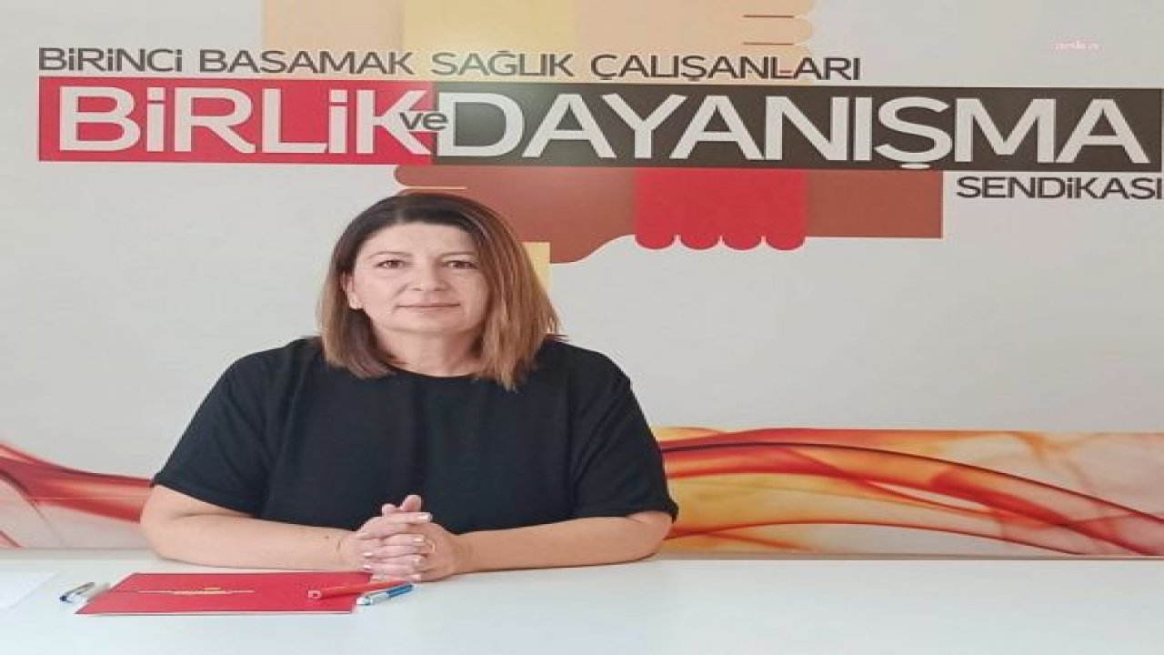 BİRLİK VE DAYANIŞMA SENDİKASI BAŞKANI DR. MENGÜCÜK: "GÜVENLİĞİ SAĞLANMAYAN SAĞLIK ÇALIŞANLARINA, 'GİT ÇALIŞ' DENİLEMEZ"