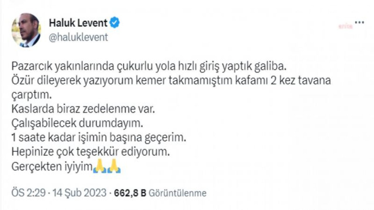 HALUK LEVENT TRAFİK KAZASI GEÇİRDİ: "ÖZÜR DİLEYEREK YAZIYORUM; KEMER TAKMAMIŞTIM, KAFAMI 2 KEZ TAVANA ÇARPTIM. KASLARDA BİRAZ ZEDELENME VAR"