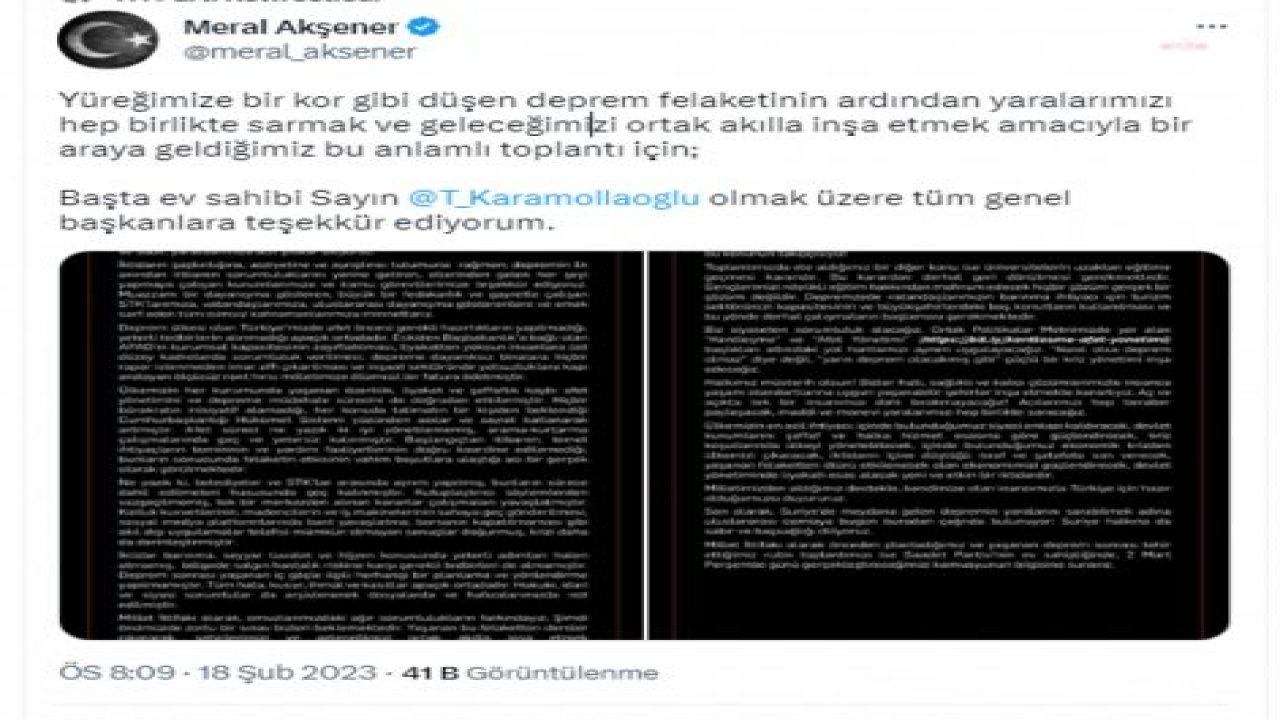 AKŞENER: “YÜREĞİMİZE BİR KOR GİBİ DÜŞEN DEPREM FELAKETİNİN ARDINDAN YARALARIMIZI HEP BİRLİKTE SARMAK AMACIYLA BİR ARAYA GELDİĞİMİZ BU ANLAMLI TOPLANTI İÇİN TÜM GENEL BAŞKANLARA TEŞEKKÜR EDİYORUM”