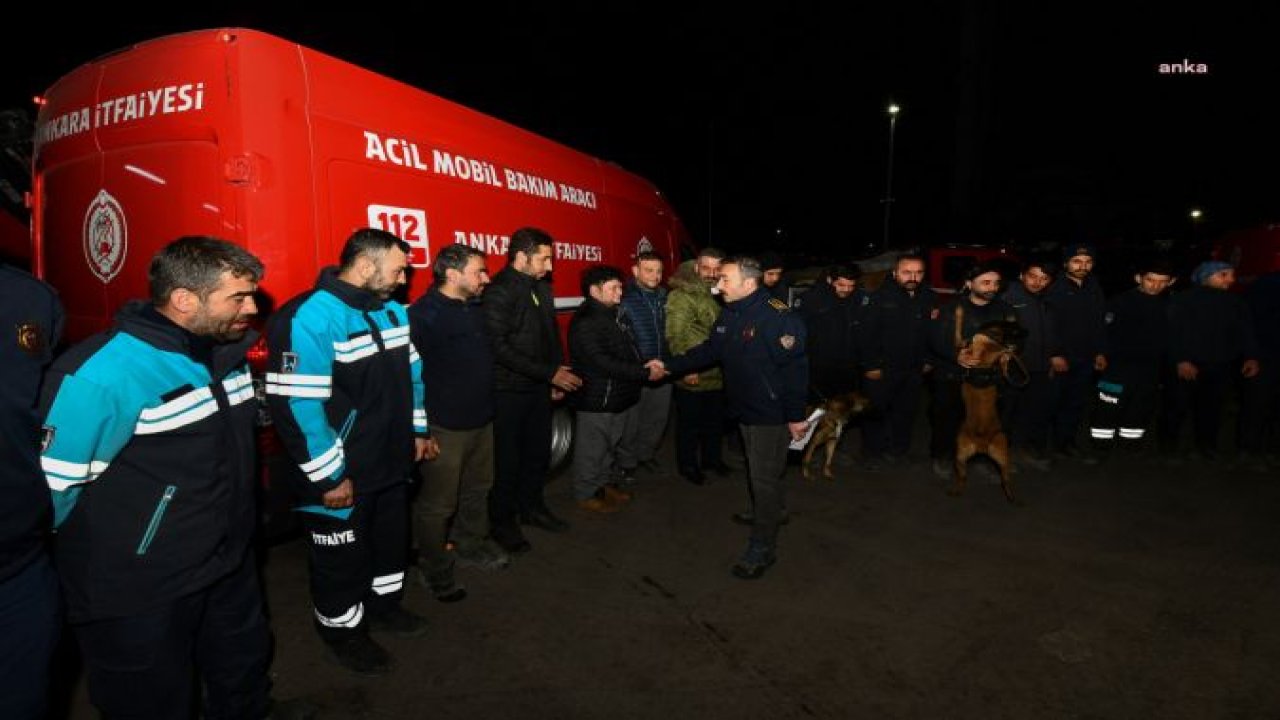 DEPREM BÖLGESİNDE 432 KİŞİYİ ENKAZDAN SAĞ OLARAK ÇIKARAN ANKARA İTFAİYESİ BAŞKENT'E DÖNDÜ