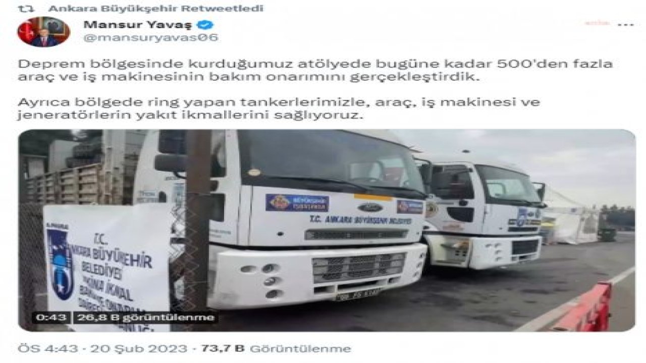 ANKARA BÜYÜKŞEHİR BELEDİYESİ, DEPREM BÖLGESİNE KURDUĞU ATÖLYEDE 500'DEN FAZLA ARAÇ VE İŞ MAKİNESİNİN BAKIM ONARIMINI YAPTI