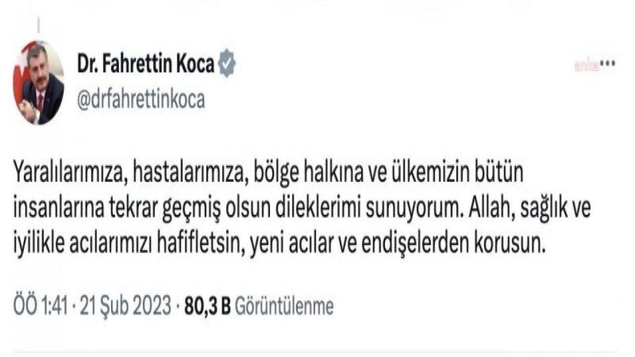 FAHRETTİN KOCA: HATAY’DA BU GECE YAŞADIĞIMIZ İKİ DEPREMDE 294 YARALIMIZ VAR. 18’İNİN DURUMU MAALESEF AĞIR