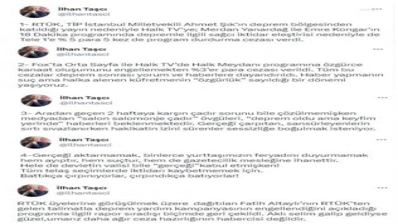 İLHAN TAŞCI, RTÜK’ÜN HALK TV, TELE 1 VE FOX TV’YE CEZA KARARI ALDIĞINI DUYURDU: “CEZALAR DEPREM SONRASI YORUM VE HABERLERE DAYANDIRILDI”