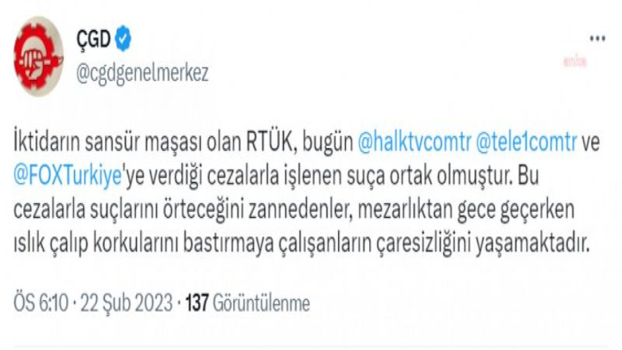 ÇGD: DEPREM ÖNCESİ VE SONRASI GEREKLİ HAZIRLIKLARI YAPMAYARAK BİNLERCE İNSANIN ÖLÜMÜNE SEBEBİYET VERENLER, BASIN ORGANLARINI SUSTURARAK SUÇLARINI ÖRTMEYE ÇALIŞMAKTADIR