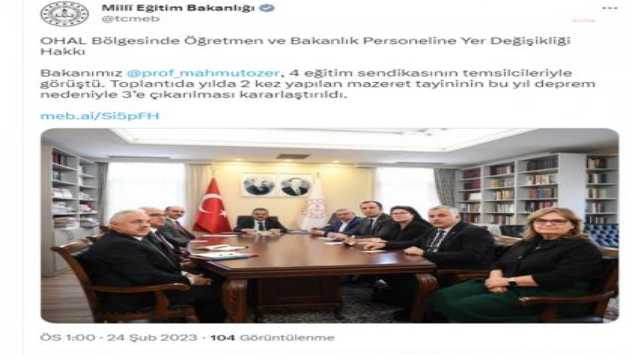 MİLLİ EĞİTİM BAKANLIĞI'NDAN DEPREM BÖLGELERİNDEKİ ÖĞRETMENLERE TAYİN HAKKI