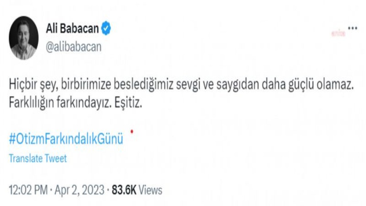 ALİ BABACAN’DAN OTİZM FARKINDALIK GÜNÜ MESAJI: “FARKLILIĞIN FARKINDAYIZ. EŞİTİZ”