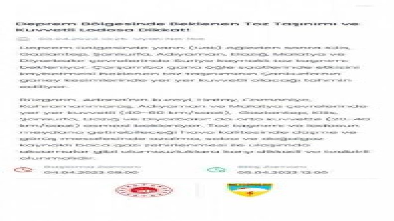 METEOROLOJİ'DEN DEPREM BÖLGESİNDE TOZ TAŞINIMI VE KUVVETLİ RÜZGAR UYARISI
