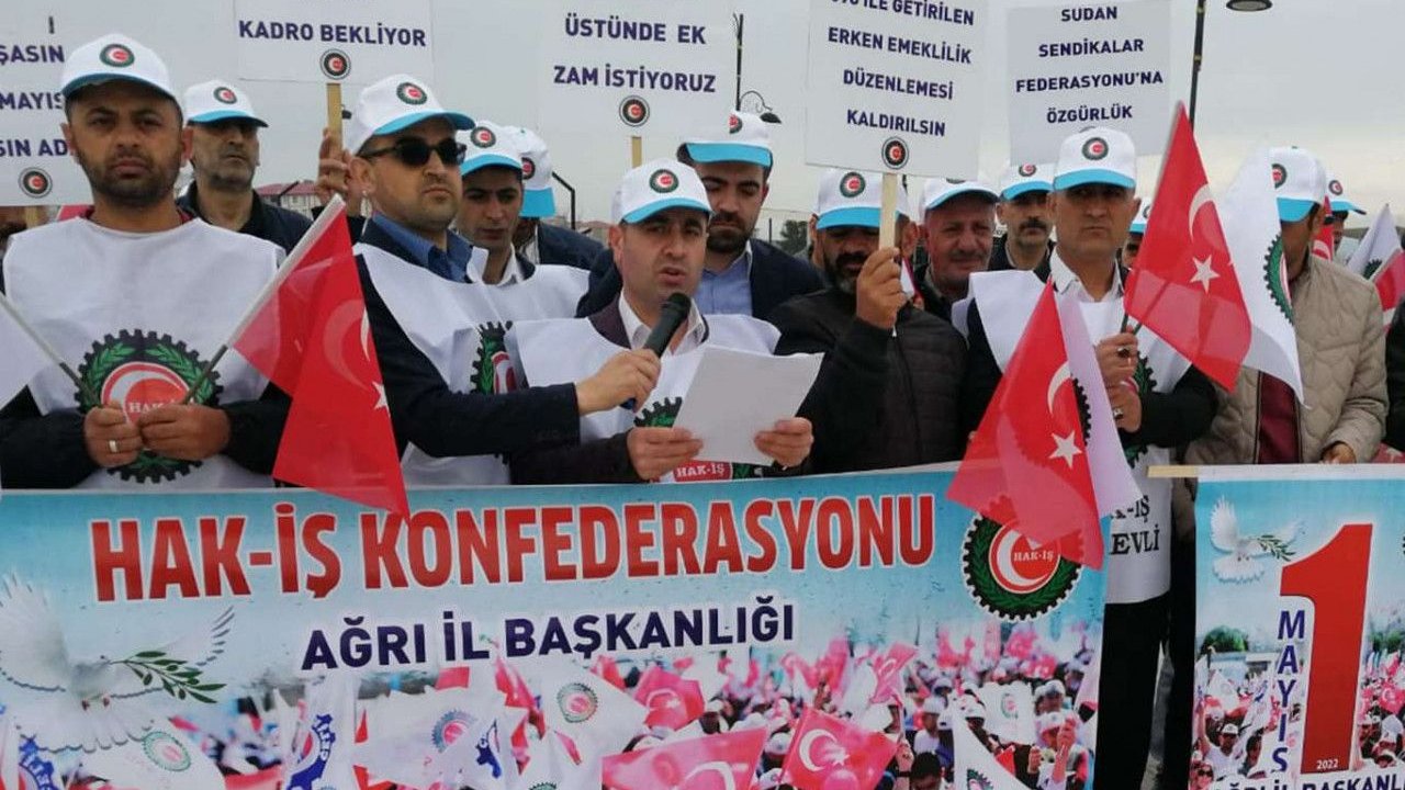 HAK-İŞ Ağrı İl Şube Başkanlığından "1 Mayıs" açıklaması