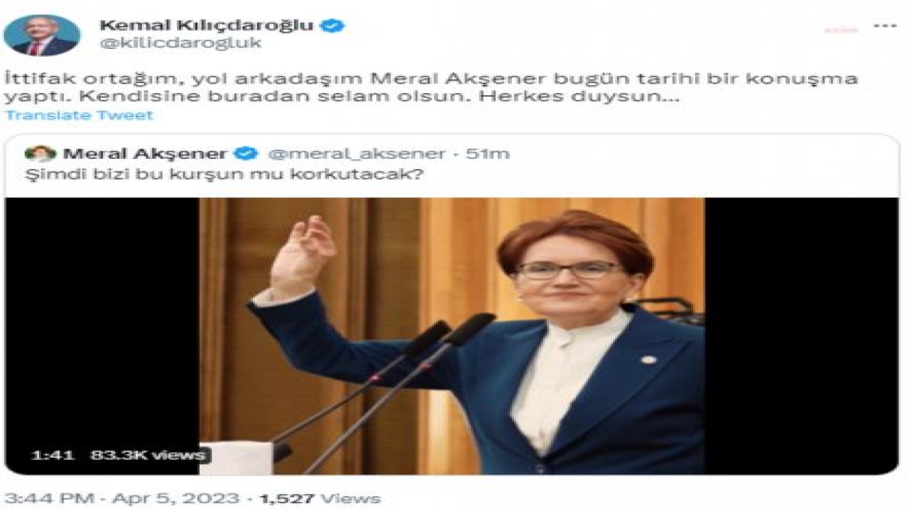 KILIÇDAROĞLU: “İTTİFAK ORTAĞIM, YOL ARKADAŞIM MERAL AKŞENER BUGÜN TARİHİ BİR KONUŞMA YAPTI. KENDİSİNE BURADAN SELAM OLSUN”