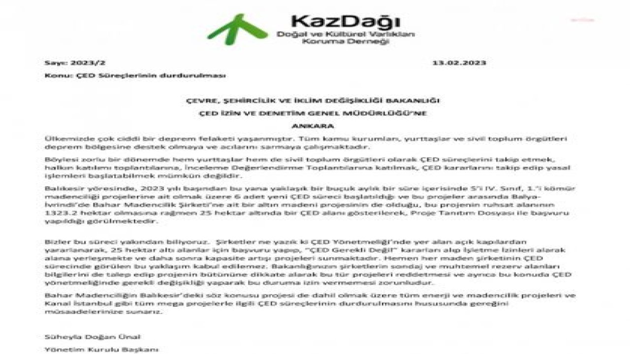 KAZDAĞI DOĞAL VE KÜLTÜREL VARLIKLARI KORUMA DERNEĞİ’NİN BAŞVURUSU ÜZERİNE BALIKESİR’DEKİ ALTIN MADENİ PROJESİ İÇİN “ÇED GEREKLİ” KARARI VERİLDİ: “İTİRAZ ETMESEK ŞİRKET, ‘ÇED GEREKLİ DEĞİLDİR’ KARARI ALACAKTI BÜYÜK İHTİMALLE”