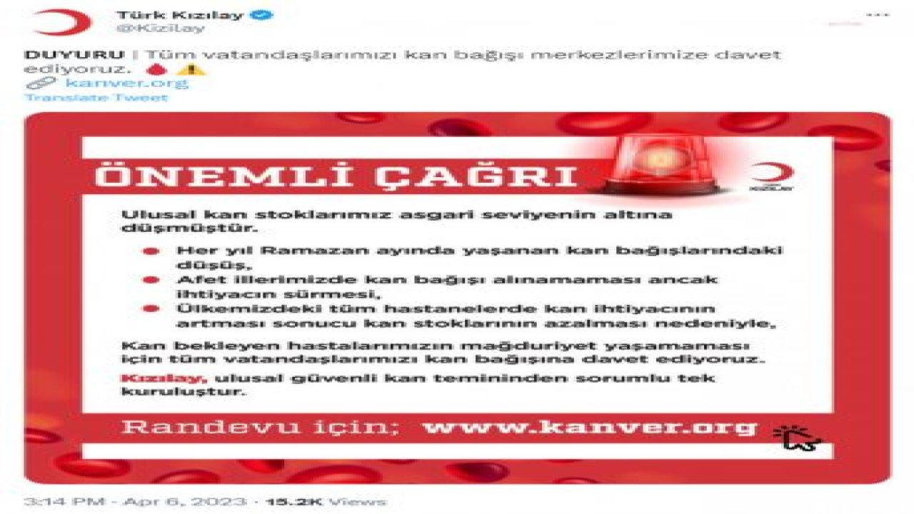 KIZILAY: ULUSAL KAN STOKLARIMIZ ASGARİ SEVİYENİN ALTINA DÜŞMÜŞTÜR. TÜM VATANDAŞLARIMIZI KAN BAĞIŞINA DAVET EDİYORUZ