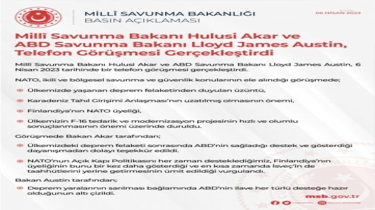 HULUSİ AKAR, ABD SAVUNMA BAKANI LLOYD JAMES AUSTİN İLE TELEFONDA GÖRÜŞTÜ