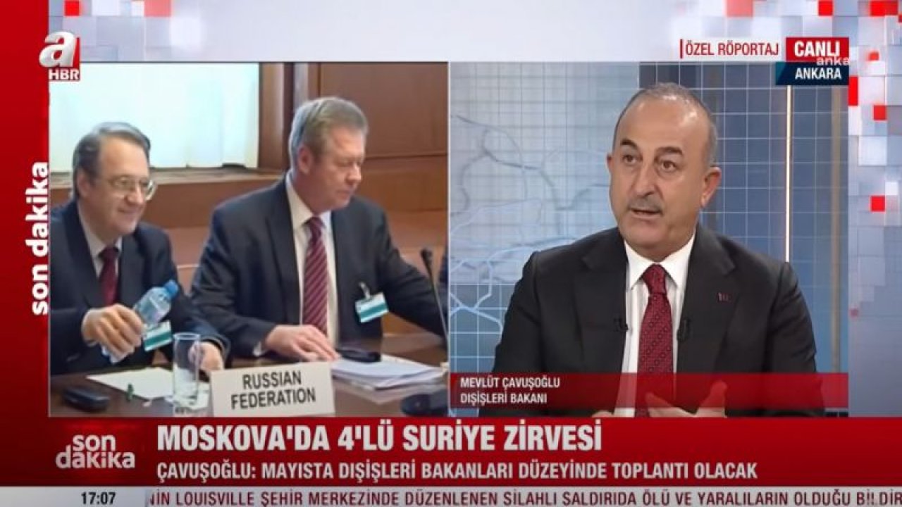 ÇAVUŞOĞLU’NDAN SURİYE İLE DIŞİŞLERİ BAKANLARI TOPLANTISINA İLİŞKİN AÇIKLAMA:" MAYIS AYI BAŞI GİBİ GERÇEKLEŞECEĞİNİ DÜŞÜNÜYORUZ. MOSKOVA'DA OLACAK"