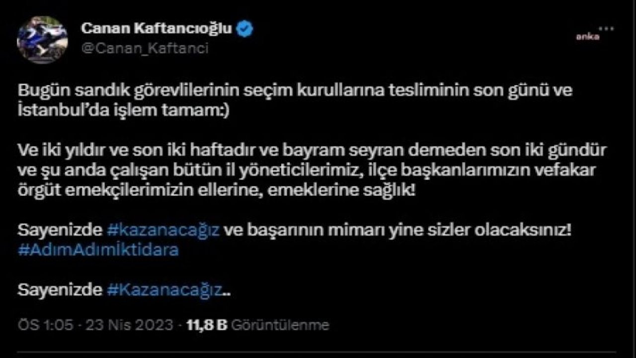 CANAN KAFTANCIOĞLU: İSTANBUL’DA İŞLEM TAMAM