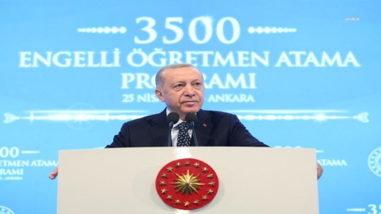 ERDOĞAN’DAN ENGELLİ ÖĞRETMEN ADAYINA: AMA SEN PEK ENGELLİYE BENZEMİYORSUN. ENGELLİ MİSİN?